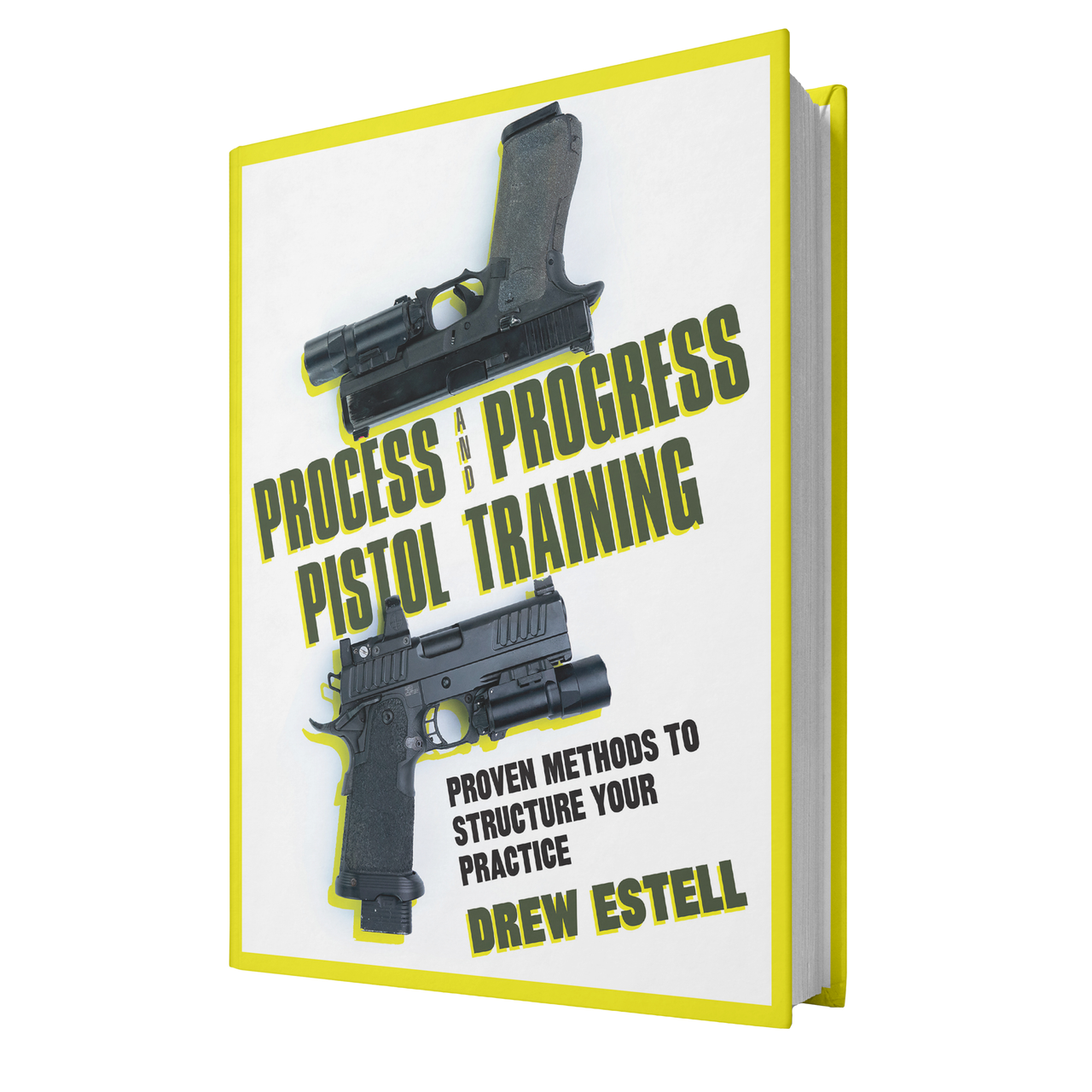 Process and Progress Pistol Training Book by Drew Estell of Baer Solutions