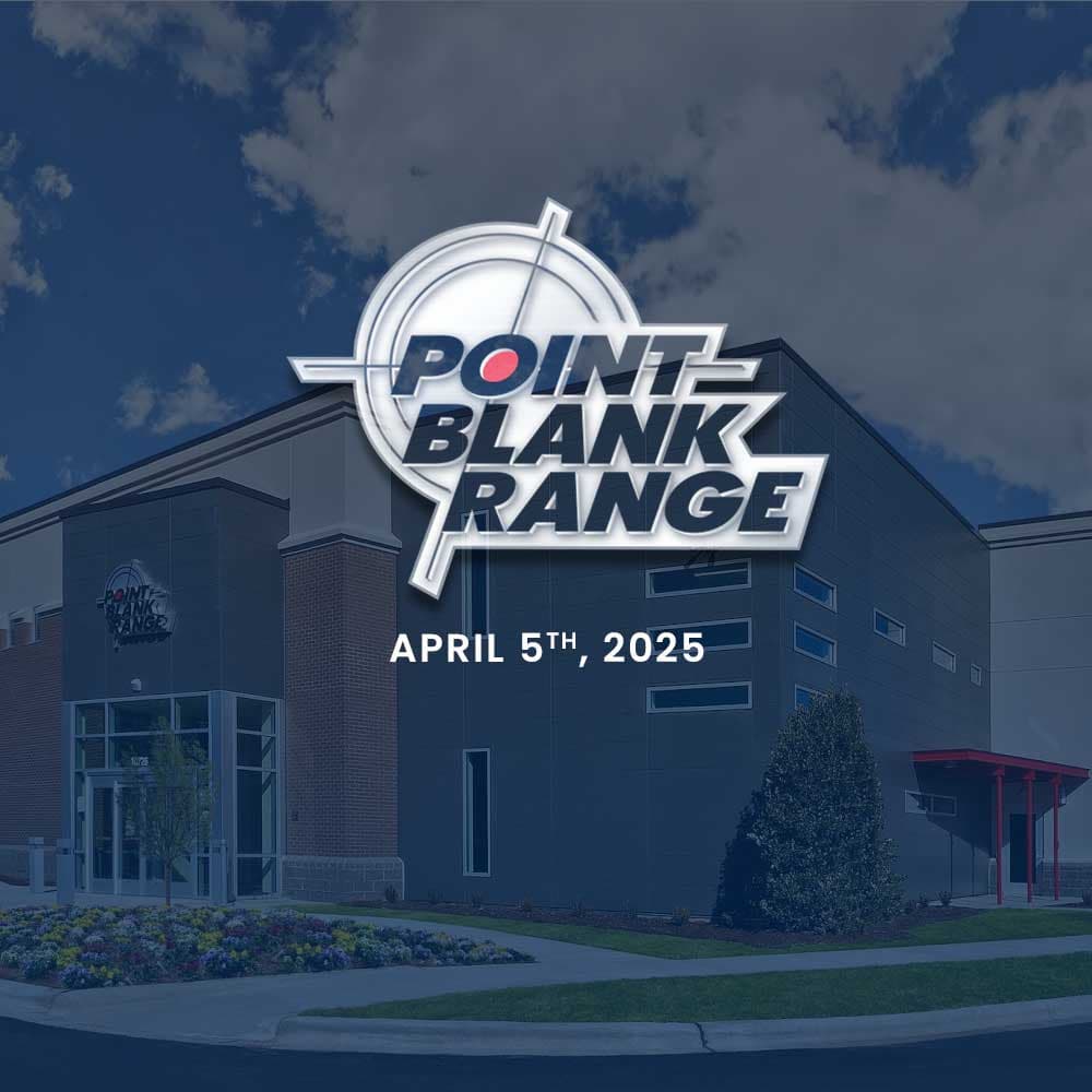 Point Blank Range - April 2025