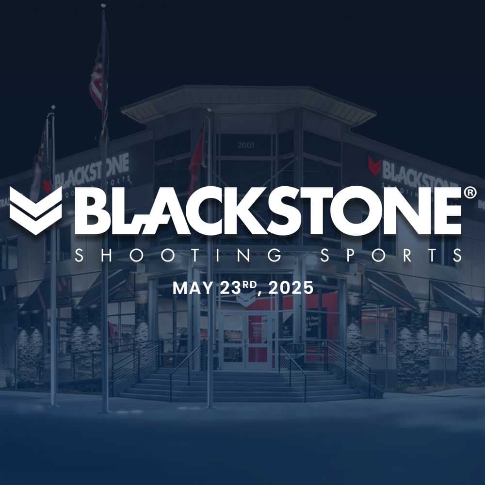 Blackstone Shooting Sports - May 2025