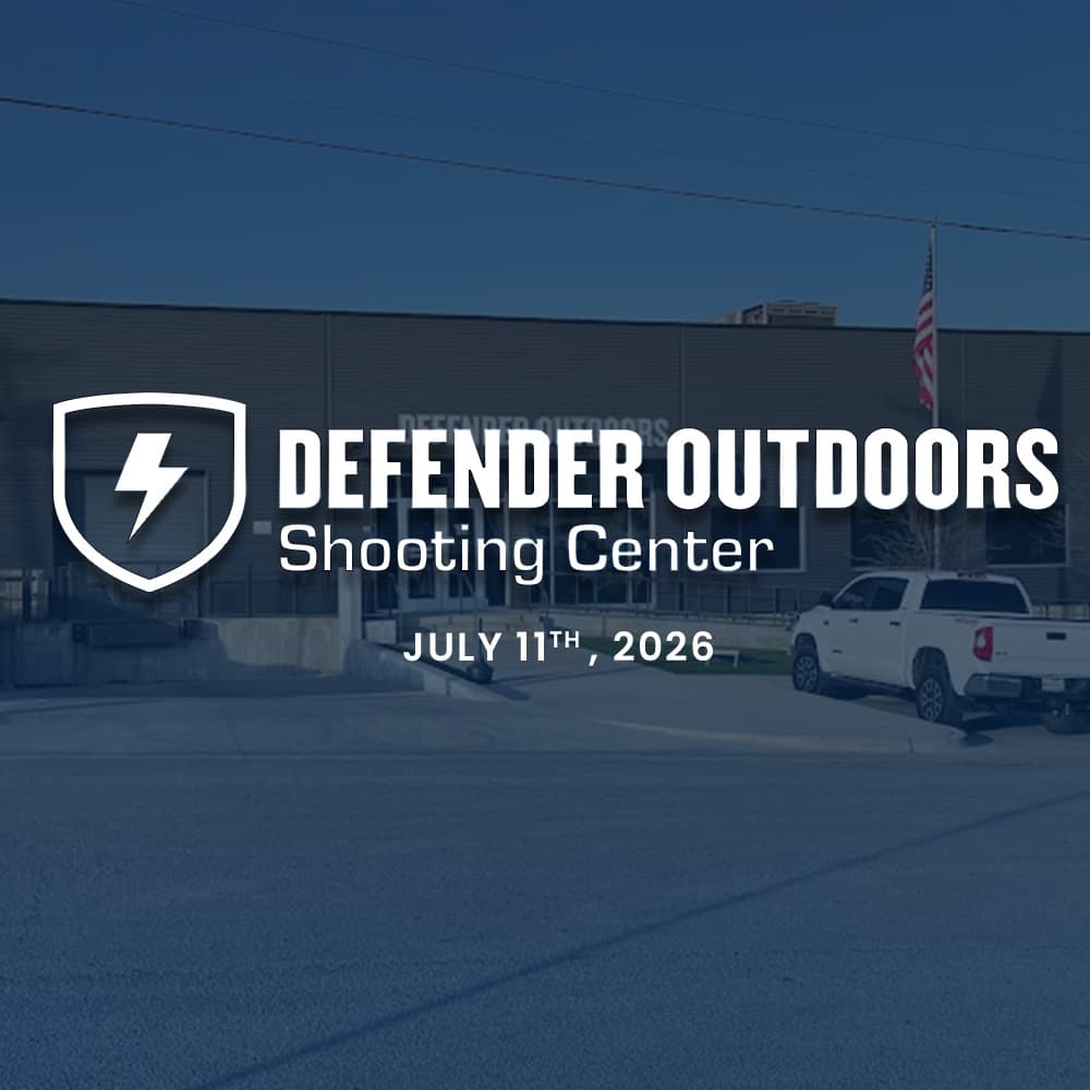 Defender Outdoors Shooting Center - July 2026